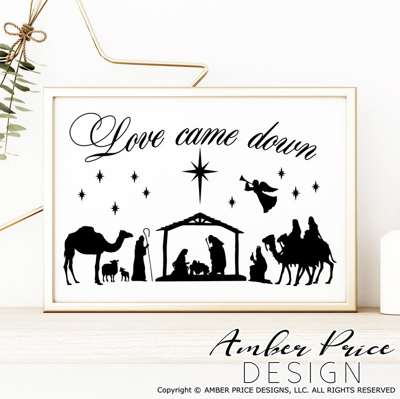 Love came down SVG PNG DXF | Christmas Nativity Scene SVG | Christian Christmas SVGs SVG Amber Price Design 