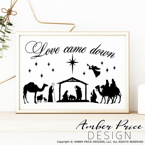 Love came down SVG PNG DXF | Christmas Nativity Scene SVG | Christian Christmas SVGs SVG Amber Price Design 