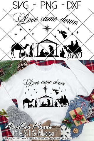 Love came down SVG PNG DXF | Christmas Nativity Scene SVG | Christian Christmas SVGs SVG Amber Price Design 