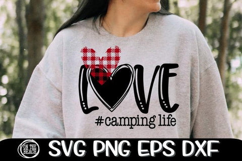 LOVE - Camping Life - Buffalo Plaid - SVG PNG EPS DXF SVG On the Beach Boutique 
