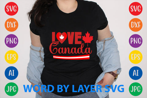 Love Canada, Canada Day SVG Design SVG Rafiqul20606 