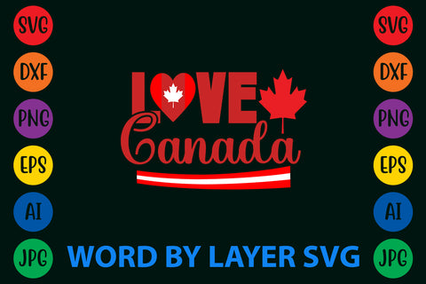 Love Canada, Canada Day SVG Design SVG Rafiqul20606 