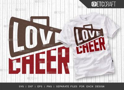 Love Cheer SVG Cut File, Cheerleading Svg, Cheer Svg, Cheer Life Svg, Cheer Team Svg, Cheer Quotes, ETC T00150 SVG ETC Craft 
