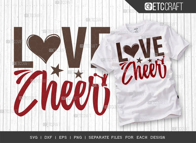 Love Cheer SVG Cut File, Cheerleading Svg, Cheer Svg, Cheer Life Svg, Cheer Team Svg, Cheer Quotes, ETC T00150 SVG ETC Craft 