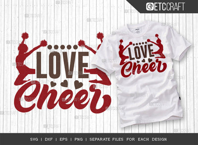 Love Cheer SVG Cut File, Cheerleading Svg, Cheer Svg, Cheer Life Svg, Cheer Team Svg, Cheer Quotes, ETC T00150 SVG ETC Craft 