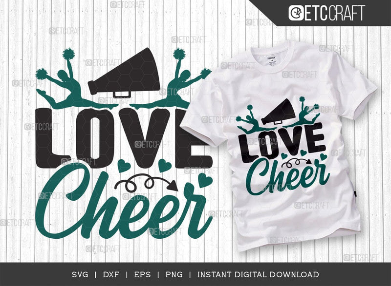 Love Cheer SVG Cut File, Cheerleading Svg, Cheer Svg, Cheer Life Svg, Cheer Team Svg, Cheer Quotes, TG 01457 SVG ETC Craft 