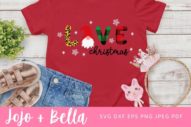Love Christmas SVG, Gnome Svg, Kid’s Christmas Shirt Svg, Funny Christmas Quotes SVG, Christmas Gift png, Christmas Sign DXF, Christmas Svgs, Christmas Shirt Svg SVG Jojo&Bella 