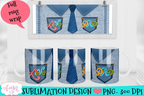 Love Dad mug wrap PNG for sublimation Sublimation Amorclipart 