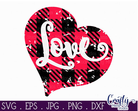Love - Distressed Buffalo Plaid Heart Svg SVG Crafty Mama Studios 