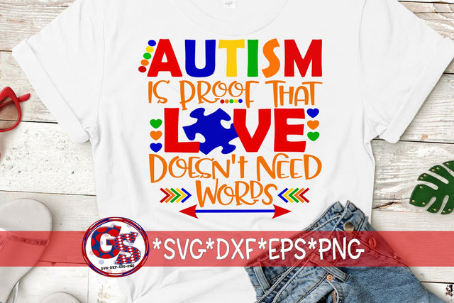 Love Doesn't Need Words SVG DXF EPS PNG-Autism SVG SVG Greedy Stitches 