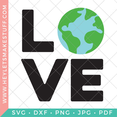 LOVE Earth SVG Hey Let's Make Stuff 