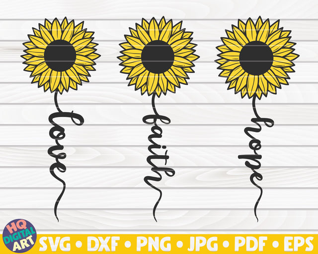 Love Faith Hope SVG | Sunflower sign SVG SVG HQDigitalArt 