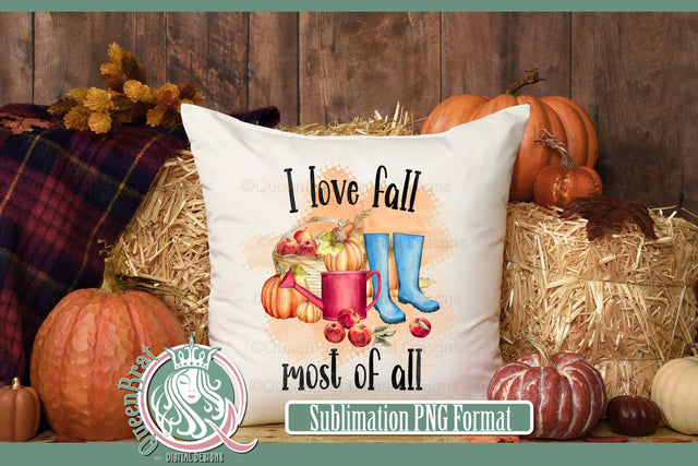 Love Fall Most All Sublimation Sublimation QueenBrat Digital Designs 