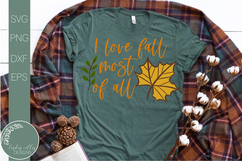 Love Fall Most Of All SVG-Fall Farmhouse SVG SVG Linden Valley Designs 
