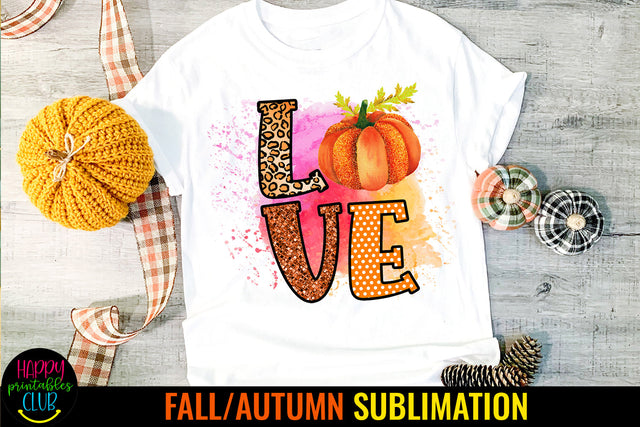 Love Fall Sublimation I Fall Pumpkin Love Sublimation Design Sublimation Happy Printables Club 