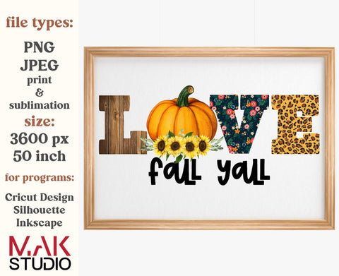 Love fall yall pumpkin peopard png, Love fall yall pumpkin peopard sunflower png, Autumn png Sublimation MAKStudion 