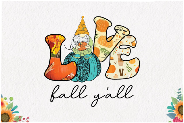 Love Fall Y'all Sublimation Sublimation Jagonath Roy 