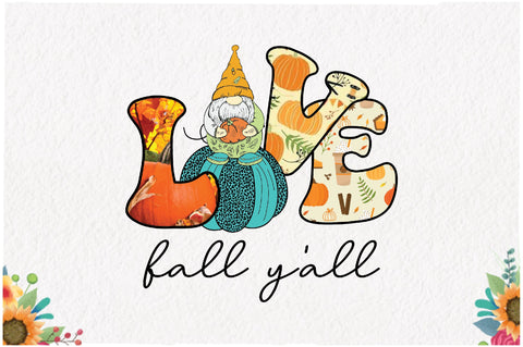 Love Fall Y'all Sublimation Sublimation Jagonath Roy 