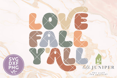 Love Fall Y'all SVG Files, Autumn T Shirt Designs SVG LilleJuniper 