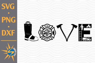 Love Firefighter SVG, PNG, DXF Digital Files Include SVG SVGStoreShop 