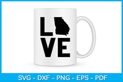 Love Georgia SVG PNG PDF Cut File SVG Creativedesigntee 