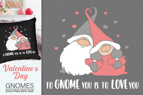 Love Gnome Svg, To Gnome You Is To Love You Svg SVG SvgMonkeys 