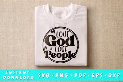 Love God Love People SVG, Christian Quote SVG SVG HappyDesignStudio 