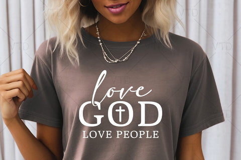 Love God Love People Svg Png Files, Bible Verse Svg, Christian Svg, Religious Svg, Inspirational Svg, Love Svg, motivational svg, self love svg SVG DesignDestine 