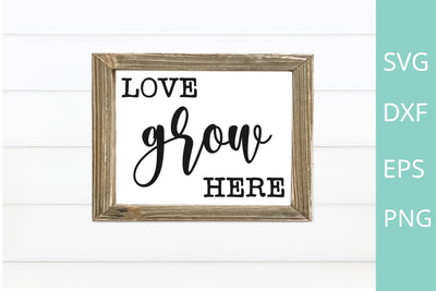 love grow here svg SVG Chamsae Studio 