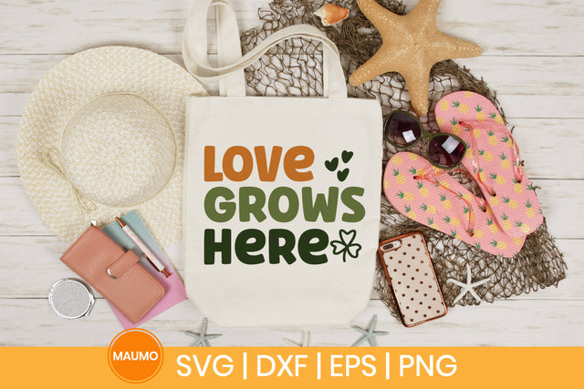 Love grows here garden svg quote SVG Maumo Designs 