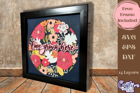 Love Grows Here Svg Shadow Box, Spring Flowers Floral File SVG Crafty Mama Studios 