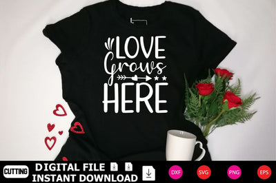 Love Grows Here SVG Shahin alam 