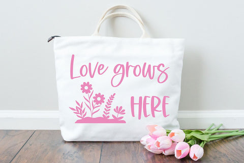 Love Grows Here SVG | Spring Sign Cut File SVG B Renee Design 