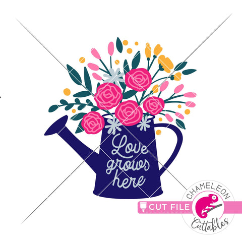 Love grows here Watering Can layered svg png dxf SVG Chameleon Cuttables 