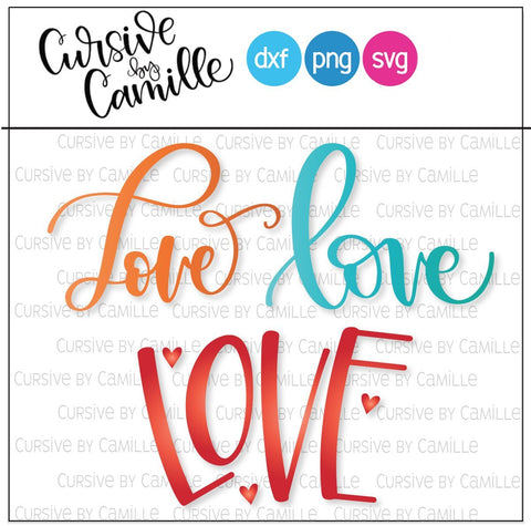 Love Hand Lettered 3 Versions Cut File SVG Cursive by Camille 