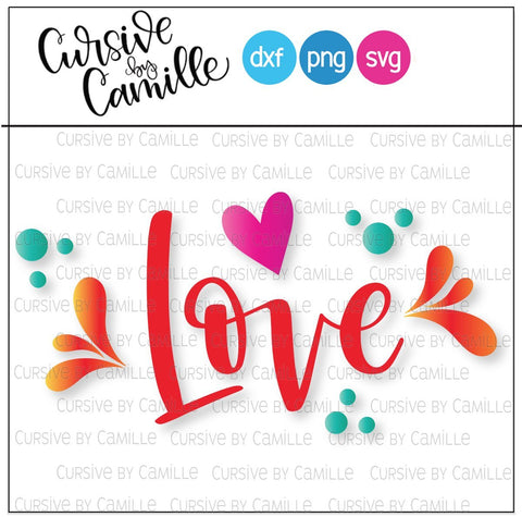 Love Hand Lettered Cut File SVG Cursive by Camille 