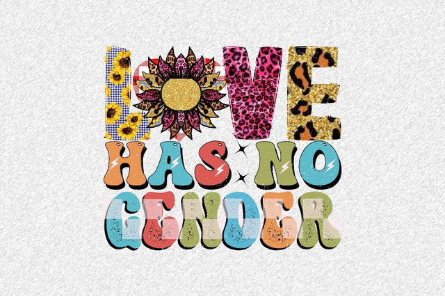 love has no gender Sublimation SVGArt 