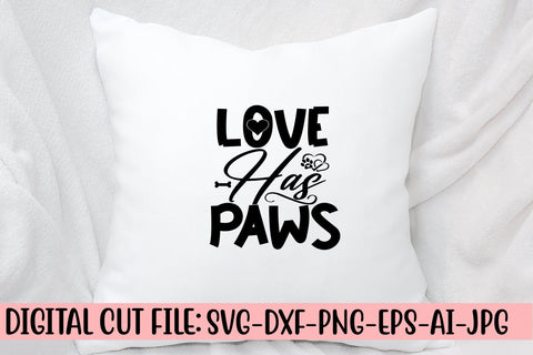 Love Has Paws SVG Cut File SVG Syaman 
