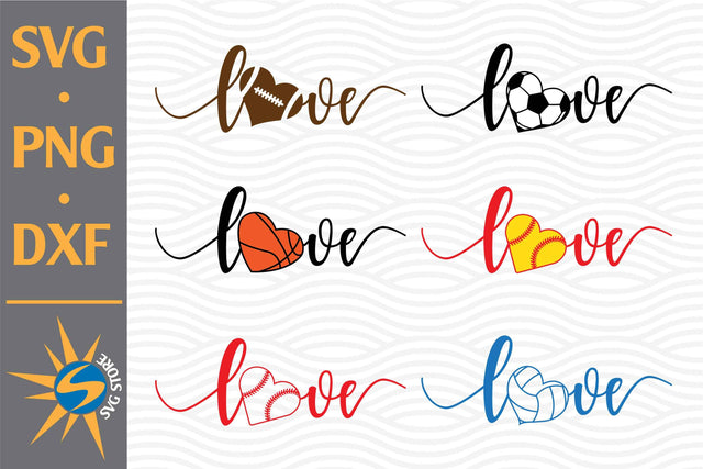 Love Heart Sport Ball SVG, PNG, DXF Digital Files Include SVG SVGStoreShop 