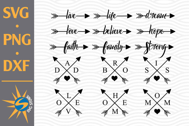 Love, Home, Family Arrow and More SVG, PNG, DXF Digital Files Include SVG SVGStoreShop 