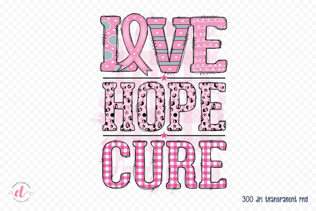 Love Hope Cure | Breast Cancer Sublimation Sublimation CraftLabSVG 