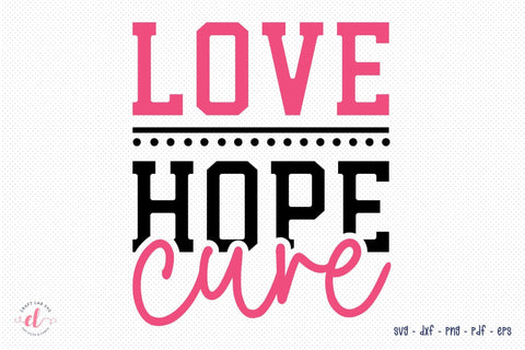 Love Hope Cure, Breast Cancer SVG Cut File SVG CraftLabSVG 