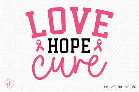 Love Hope Cure, Breast Cancer SVG Design SVG CraftLabSVG 