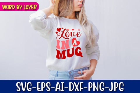 Love in a Mug Retro Valentine's Design SVG Blessedprint 