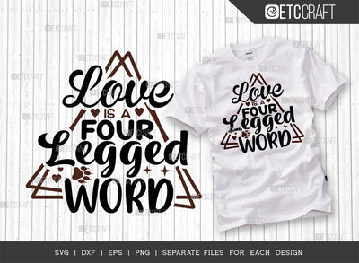 Love Is A Four Legged Word SVG Cut File | Animal Svg | Dog Gift Svg | Dog Bandana Svg | Dog Paw Svg | Dog Life Svg | Dogs Quote Design SVG ETC Craft 