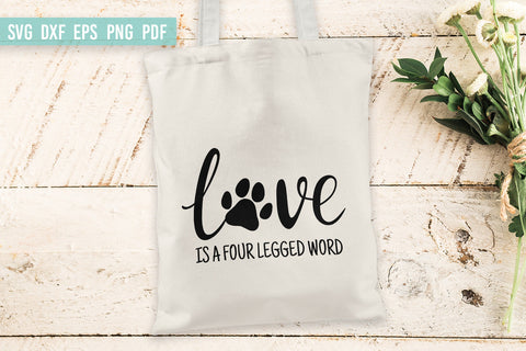Love Is A Four Legged Word SVG Cut File | Paw print SVG SVG Irina Ostapenko 