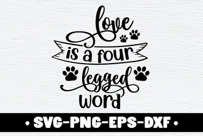 love is a four legged word SVG md faruk hossain 