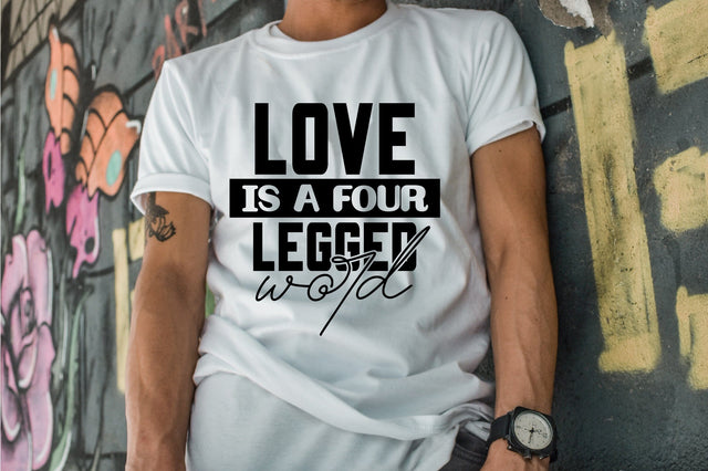 Love is a Four Legged Word SVG orpitasn 