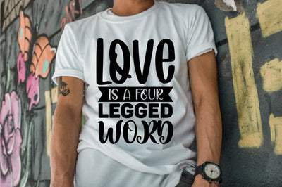 Love is a Four Legged Word svg SVG orpitasn 
