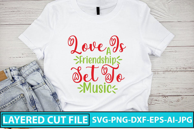 Love Is A Friendship Set To Music SVG Cut File SVG Syaman 